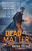 Dead Matter (en Inglés)