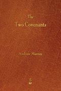 The Two Covenants (en Inglés)