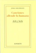 Canciones allende lo humano (Dicho y hecho)
