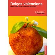 DOLOS VALENCIANS - 88 RECEPTES DE POSTRES TRADICI (en Valenciano)
