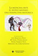 La Medicina Ante el Nuevo Milenio: Una Perspectiva Histórica (Ediciones Institucionales)
