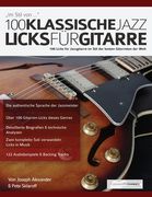 100 Klassische Jazz Licks für Gitarre (en Alemán)
