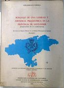 Bosquejo de una Sanidad y Asistencia Psiquiátrica en la Provincia (Psiquiatria de la Comunidad).