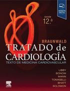 Braunwald. Tratado de cardiología