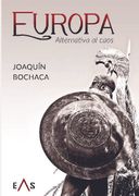 Europa: Alternativa al Caos
