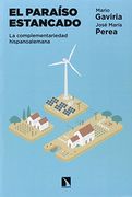 El paraíso encantado : la complementaridad hispanoalemana