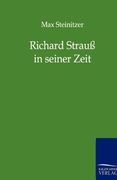Richard Strauß in Seiner Zeit (en Alemán)