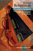 Enigma Inaugural, el - Enrique Robertson - Ediciones Lom