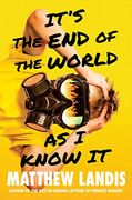 It's the end of the World as i Know it (en Inglés)