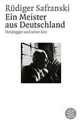 Ein Meister aus Deutschland: Heidegger und Seine Zeit (en Alemán)