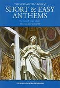 The New Novello Book of Short & Easy Anthems: For Mixed-Voice Choirs
