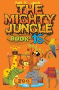 The Mighty Jungle (en Inglés)
