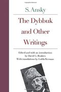 The Dybbuk and Other Writings (en Inglés)