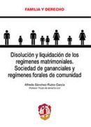 DISOLUCIÓN Y LIQUIDACIÓN DE LOS REGÍMENES MATRIMONIALES. SOCIEDAD DE GANAN