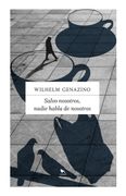 Salvo Nosotros, Nadie Habla de Nosotros (in Spanish)