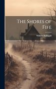 The Shores of Fife (en Inglés)