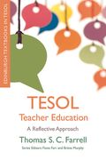 TESOL Teacher Education: A Reflective Approach