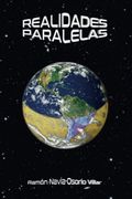 Realidades Paralelas: Vivimos en una Realidad Virtual Condicionada por Ovnis y Extraterrestres? (in Spanish)
