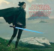 The art of Star Wars: The Last Jedi (en Inglés)