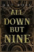 All Down But Nine (en Inglés)