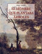hombre que plantaba arboles, el. 17