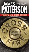 Cross Fire: 16 (Alex Cross) 