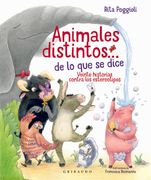 Animales Distintos… de lo que se Dice: Veinte Historias Contra los Estereotipos (in Spanish)