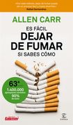 Es Fácil Dejar de Fumar, si Sabes Cómo