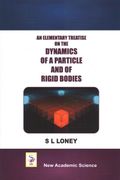 Elementary Treatise on the Dynamics of a Particle and of Rigid Bodies