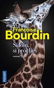 Si Loin, si Proches: Roman (Pocket) (en Francés)