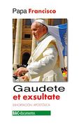 Gaudete et Exsultate Exhortacion Apostolica