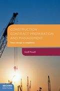 Construction Contract Preparation and Management: From Concept to Completion (en Inglés)