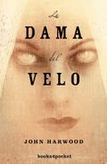 La Dama del Velo (Books4Pocket Narrativa) - John Harwood - Books4Pocket