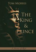 The King and Prince: A Journey of Risk (Walid and the Mysteries of Phi) (en Inglés)