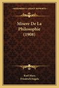 Misere De La Philosophie (1908) (in French)