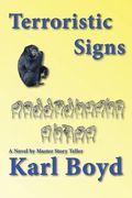 Terroristic Signs (en Inglés)