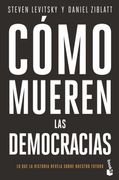 Como Mueren las Democracias - Steven Levitsky; Daniel Ziblatt - Planeta