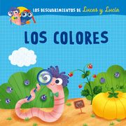 Lucas y Lucía - los Colores  (Los Descubrimientos de Lucas y Lucia)