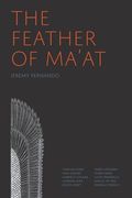 The Feather of Ma'at (en Inglés)