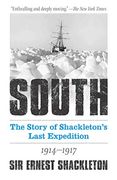 South: The Story of Shackleton's Last Expedition 1914-1917 (en Inglés)