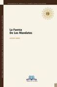 La fuerza de los mandatos (in Spanish)