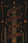 The Lies of Locke Lamora: Collector's Tenth Anniversary Limited Edition (Gentleman Bastard)