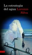 La estrategia del agua (Saga Bevilacqua 6)