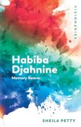 Habiba Djahnine: Memory Bearer (en Inglés)