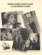 down home dairyland: a listener's guide (en Inglés)