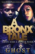 A Bronx Tale: Love and a Death Wish (en Inglés)