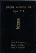 Pliegos Cántabros del Siglo xvi (Poesía) Juan de Trasmiera, Alonso de Salaya, Ruyz de Santillana