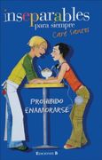 inseparables: prohibido enamorarse / the friendship ring: forbidden to fall in love