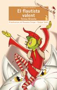 El Flautista Valent (en Catalán)