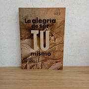La alegría de ser tú mismo (subr) (in Spanish)